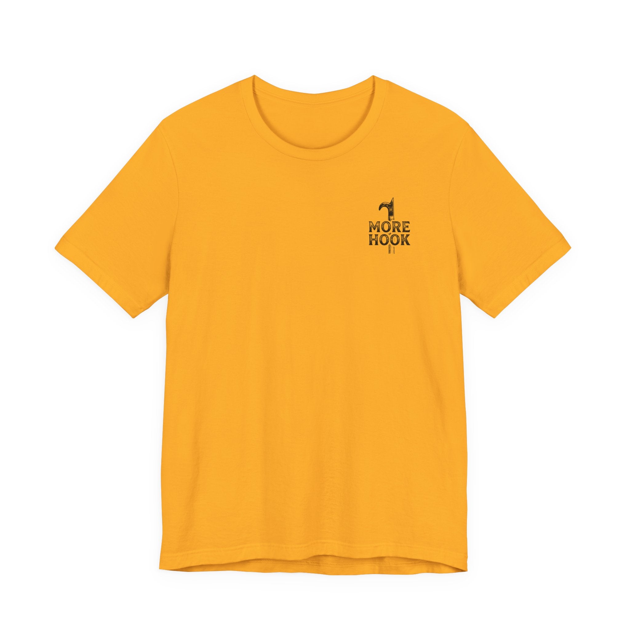 Less Talk More Hook T-Shirt