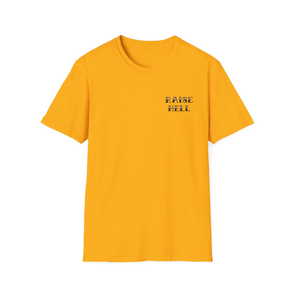 Raise Hell Federal T-Shirt