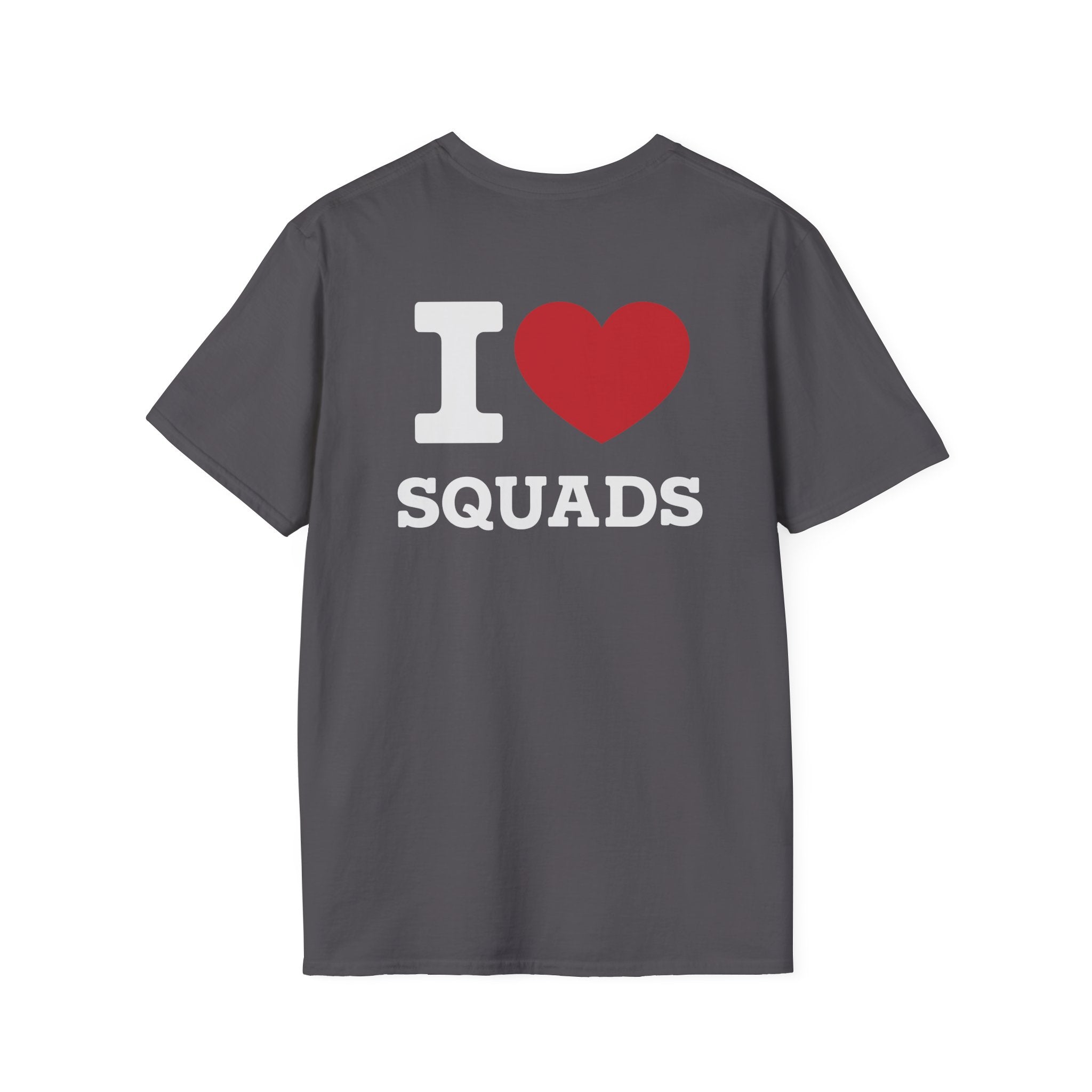 I  Love Squads T-Shirt