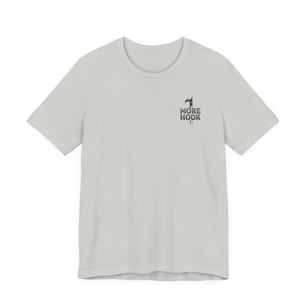 Less Talk More Hook T-Shirt