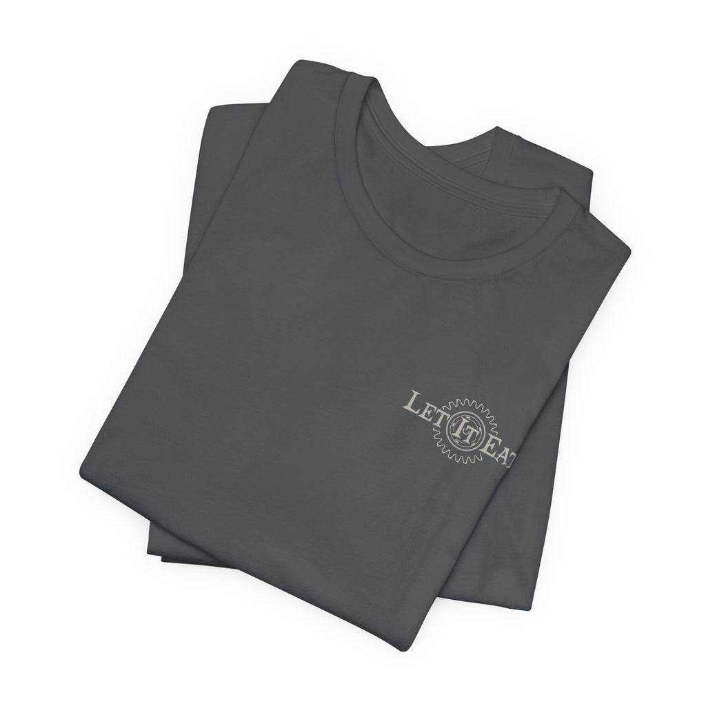 Let It Eat Rotary Saw T-Shirt