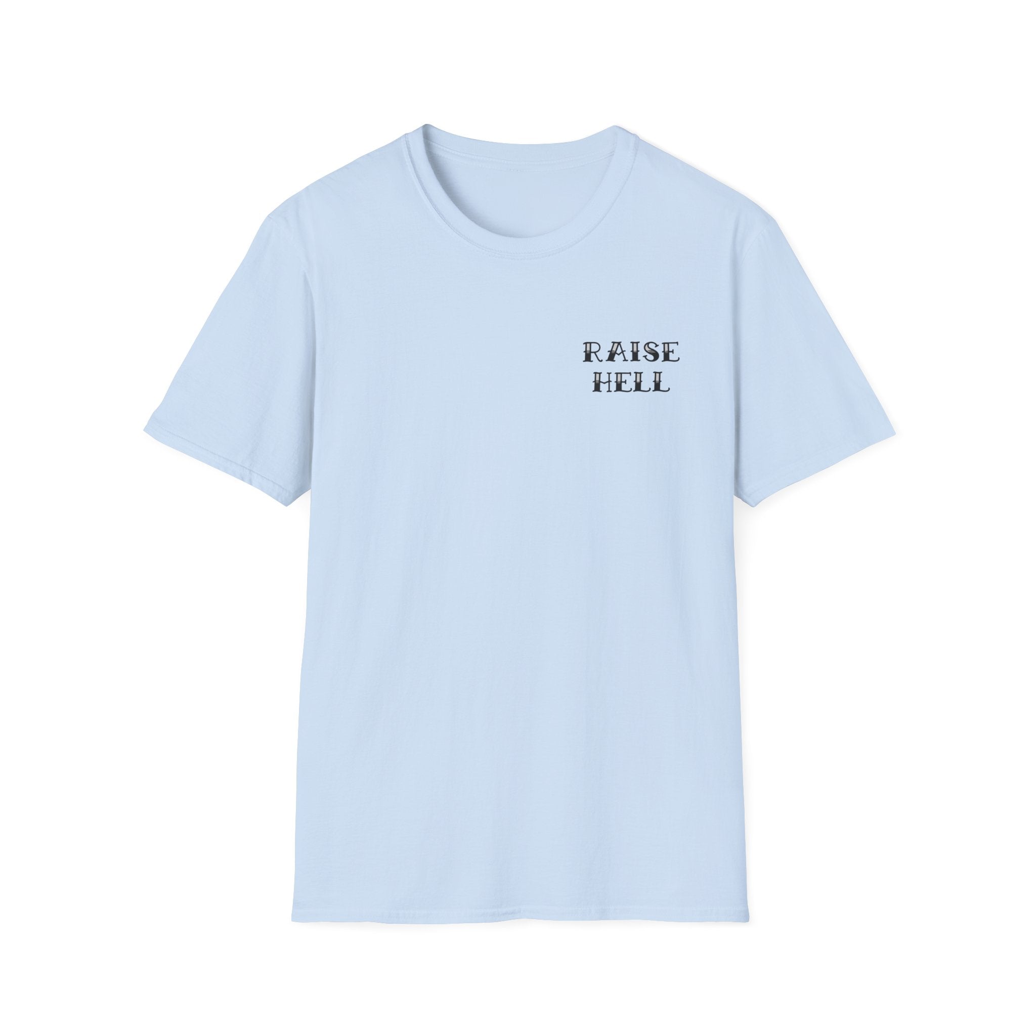 Raise Hell Federal T-Shirt