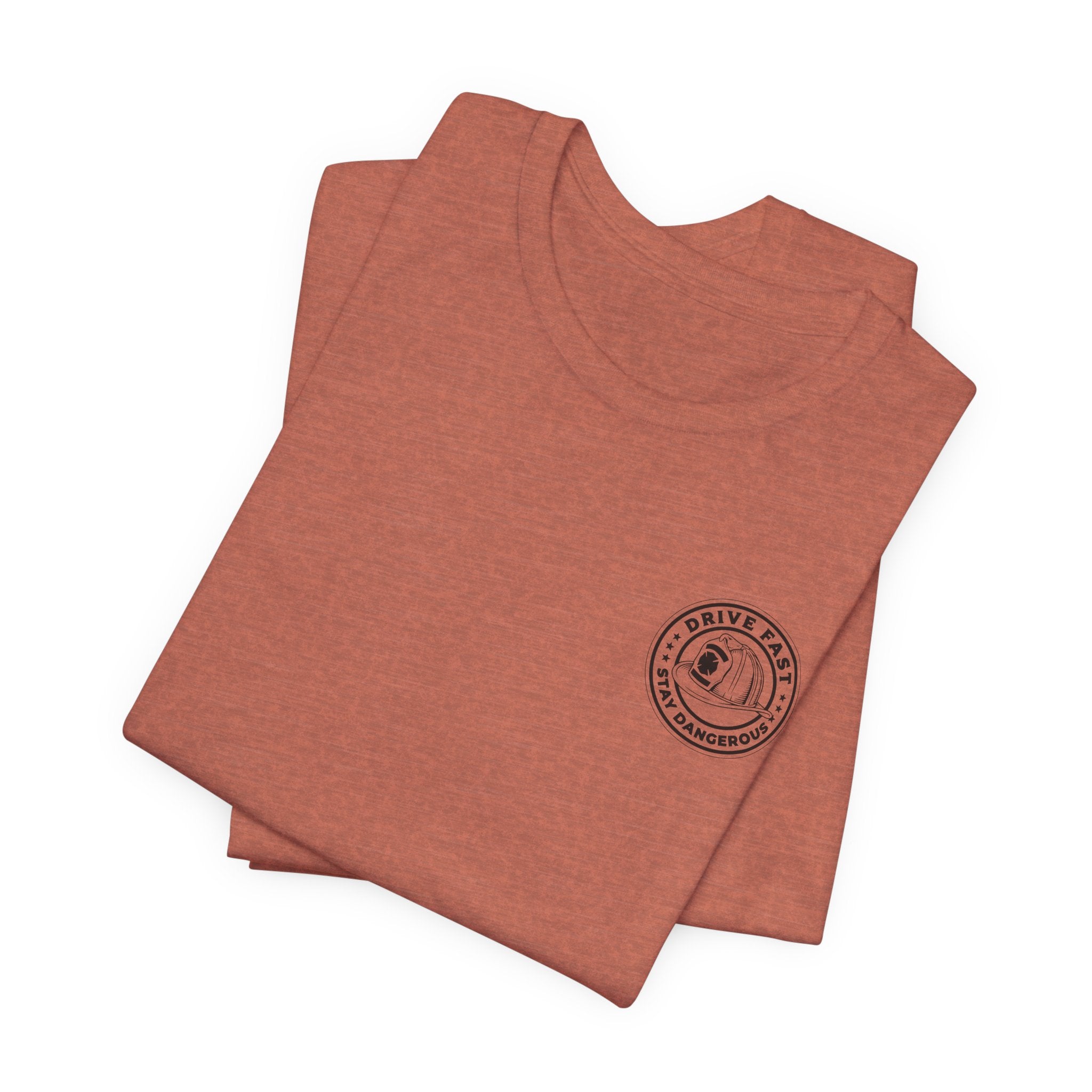 Drive Fast Stay Dangerous T-Shirt