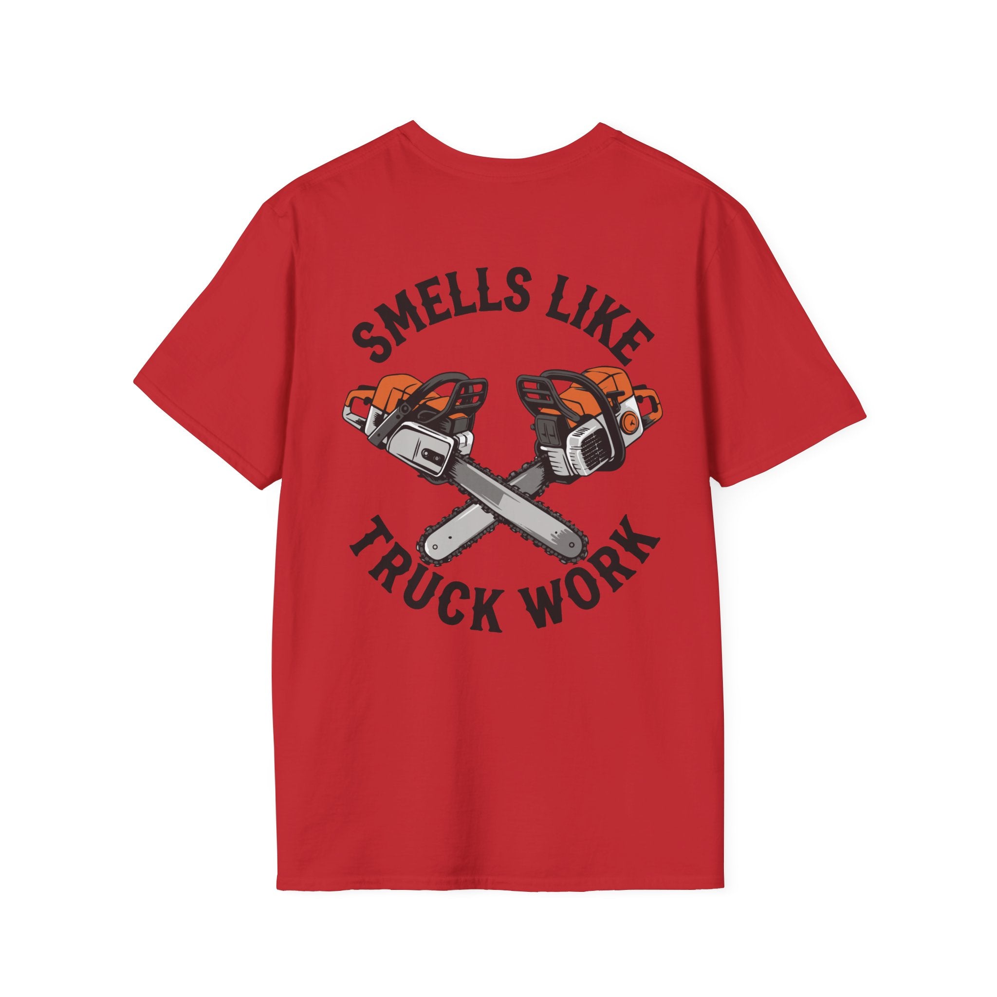 Smells Like Truck Work T-Shirt