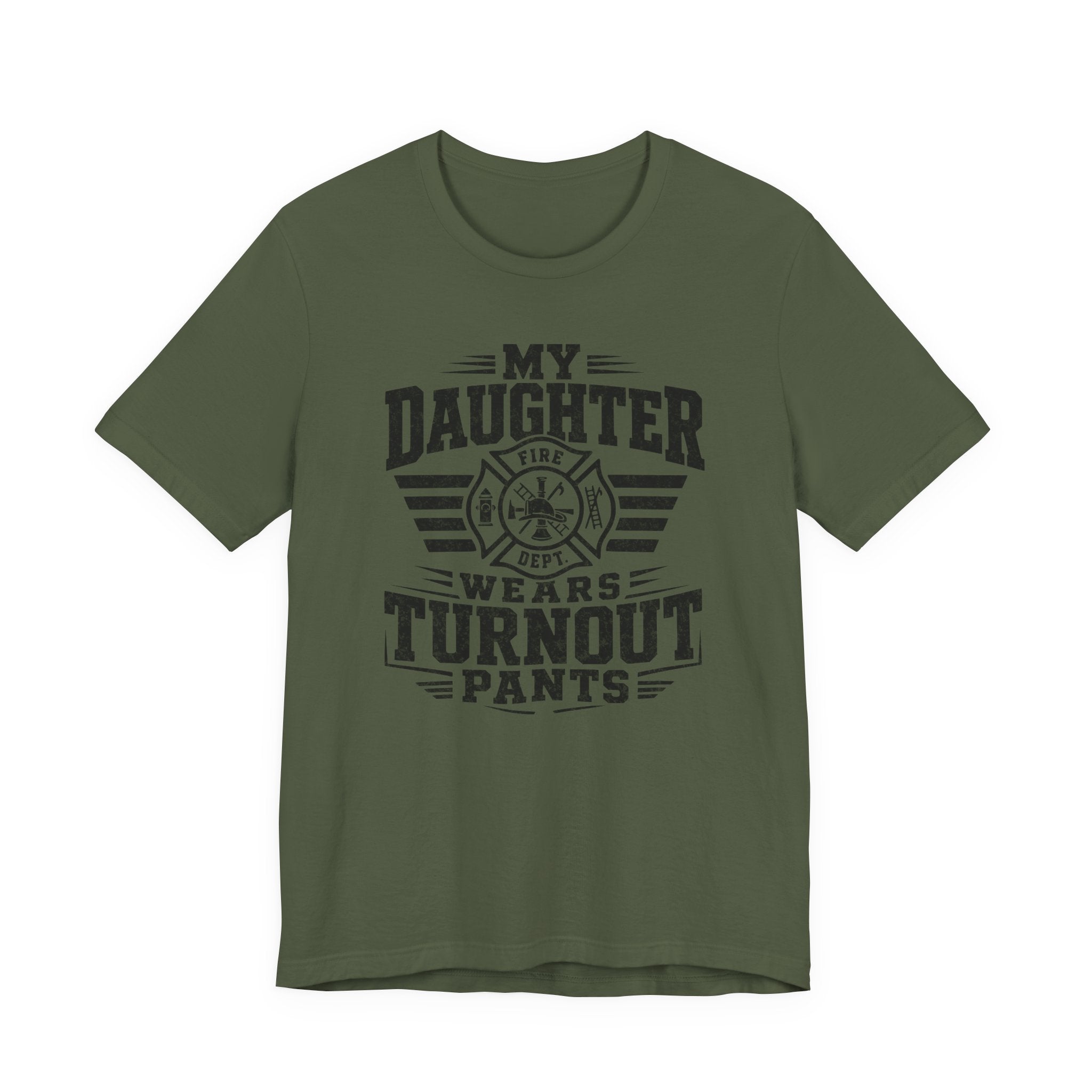 My Daughter Wears Turnout Pants T-Shirt — Proud Firefighter Mom/Dad Tee