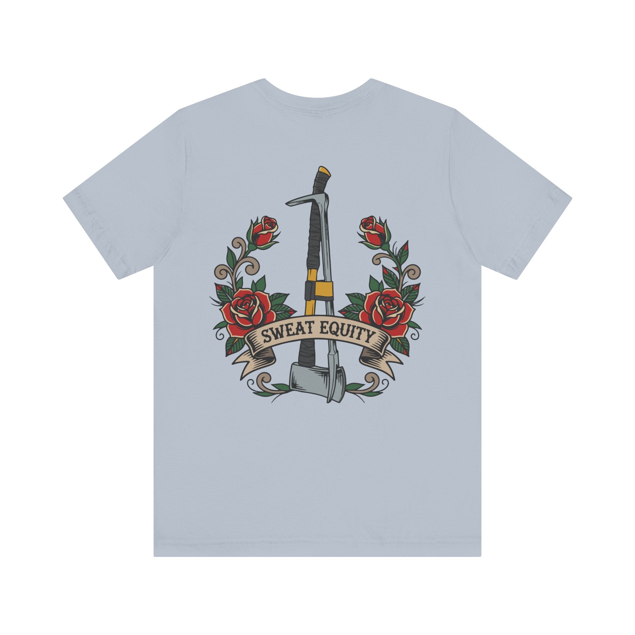 Sweat Equity Irons T-Shirt