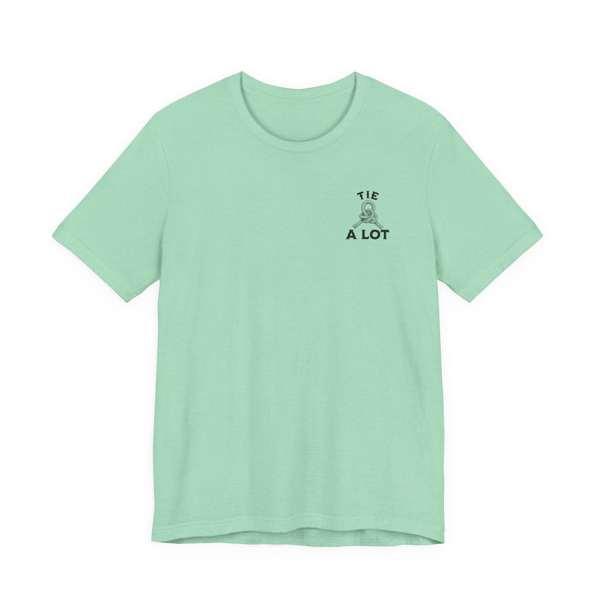 If You Can't Tie a Knot T-Shirt