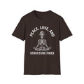 Peace, Love, and Structure Fires T-Shirt
