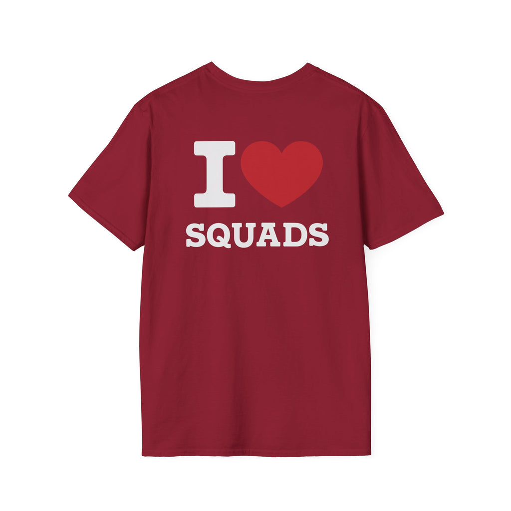 I  Love Squads T-Shirt
