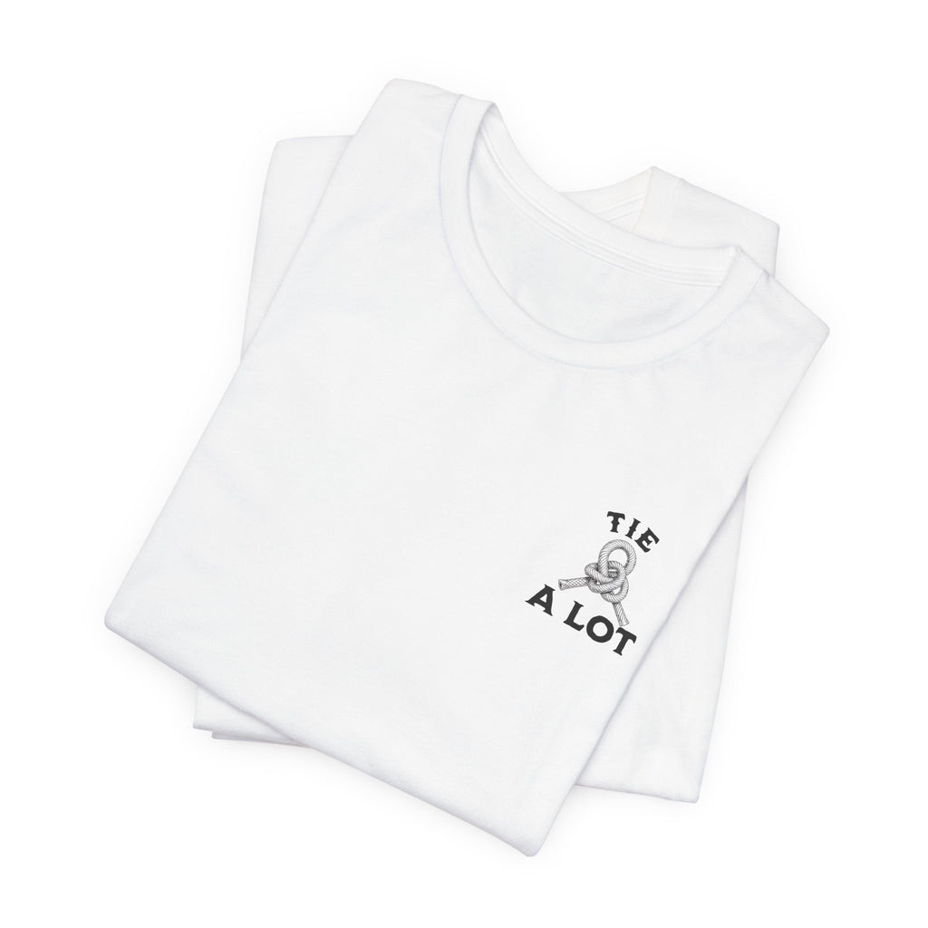 If You Can't Tie a Knot T-Shirt