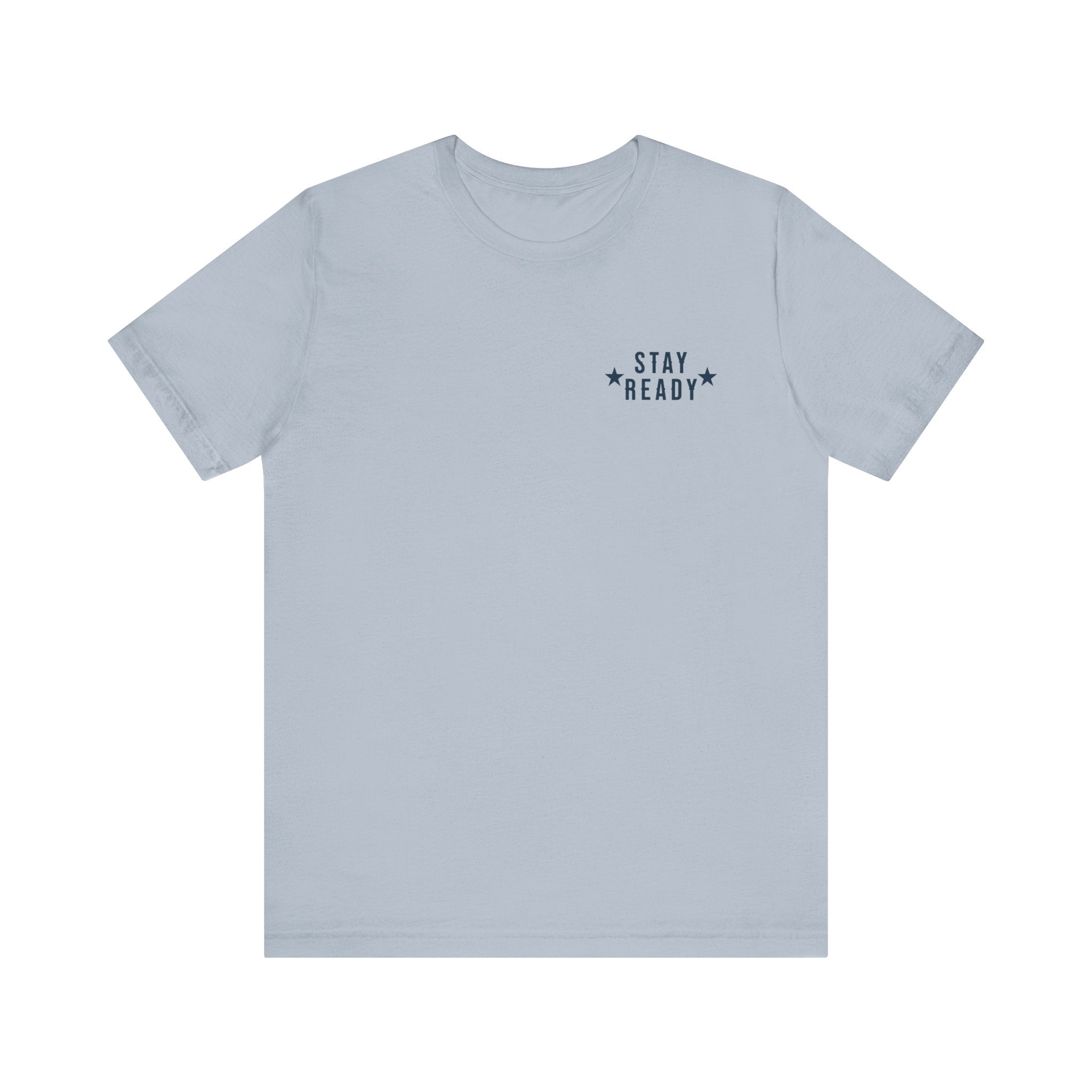 Stay Ready 'The House Never Sleeps' T-Shirt
