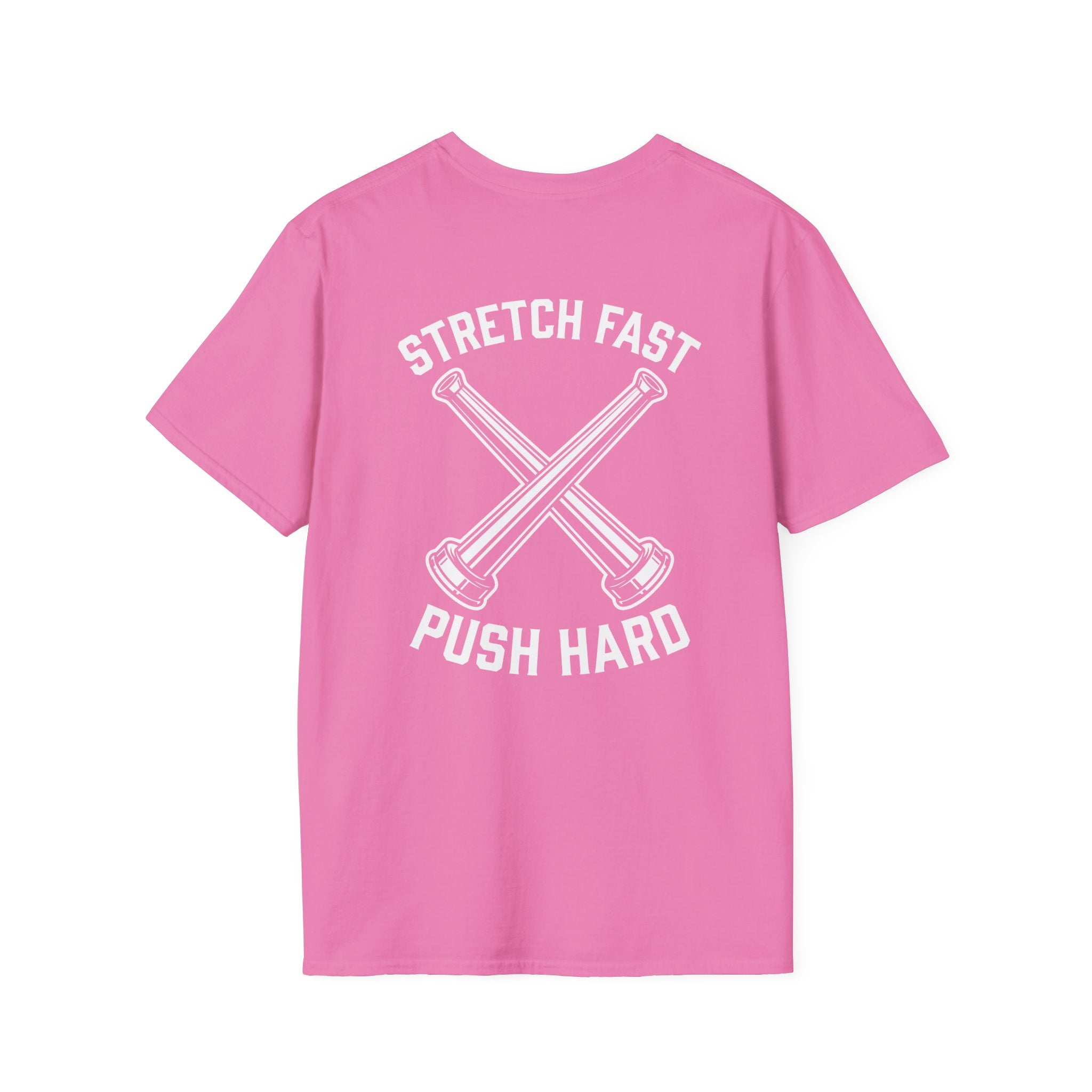 Stretch Fast Push Hard T-Shirt