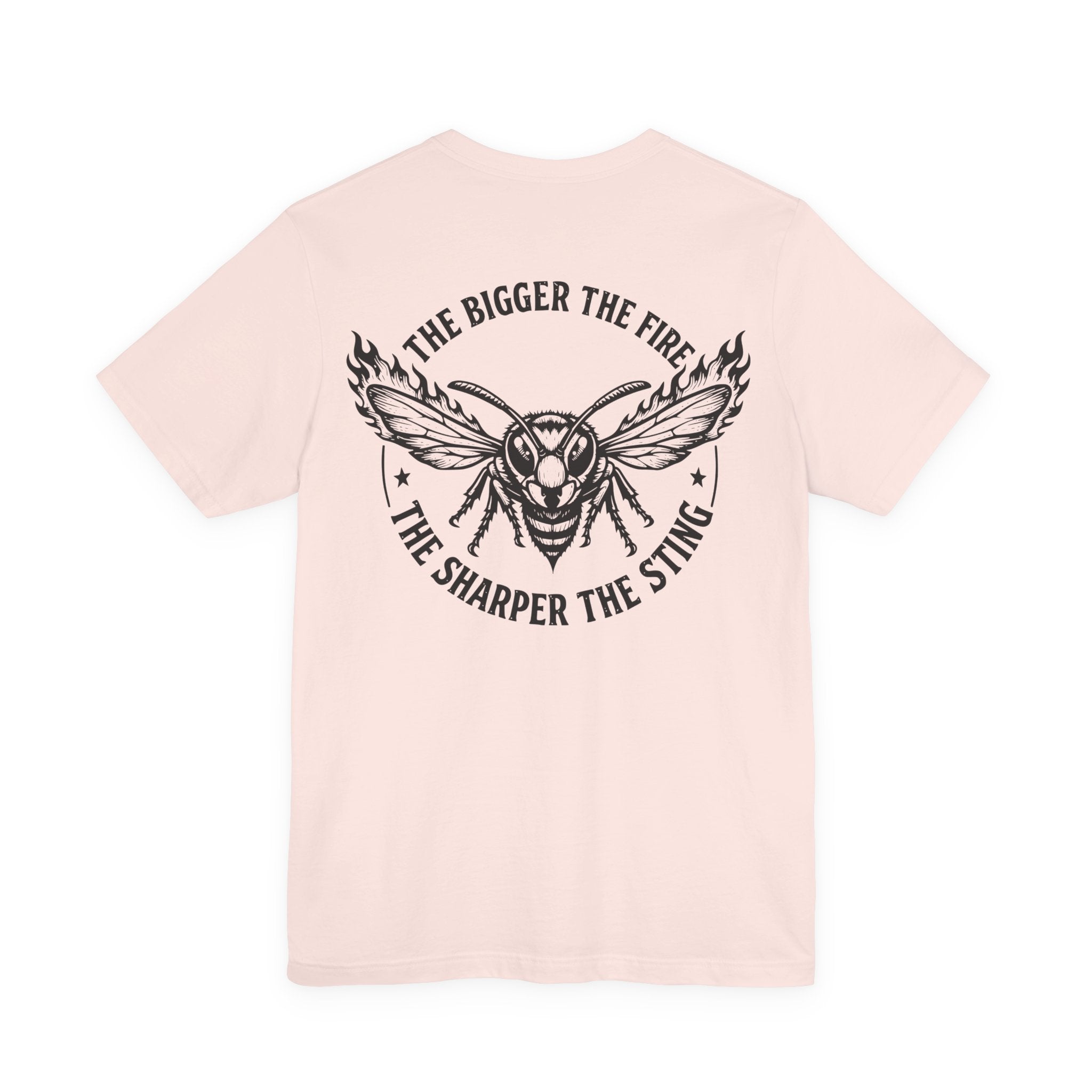 'The Bigger The Fire, The Sharper The Sting' Wasp Graphic T-Shirt