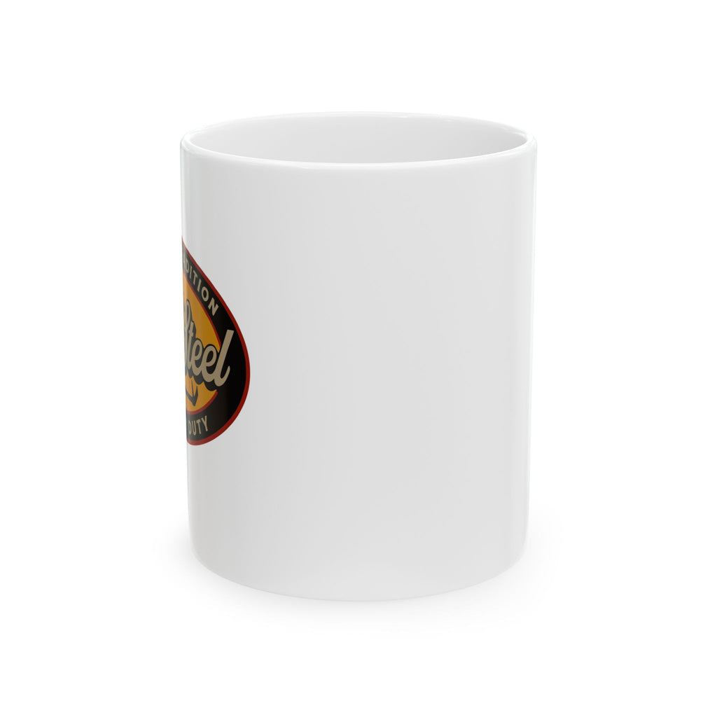 Old Steel Ceramic Mug – "Built on Tradition, Driven by Duty"