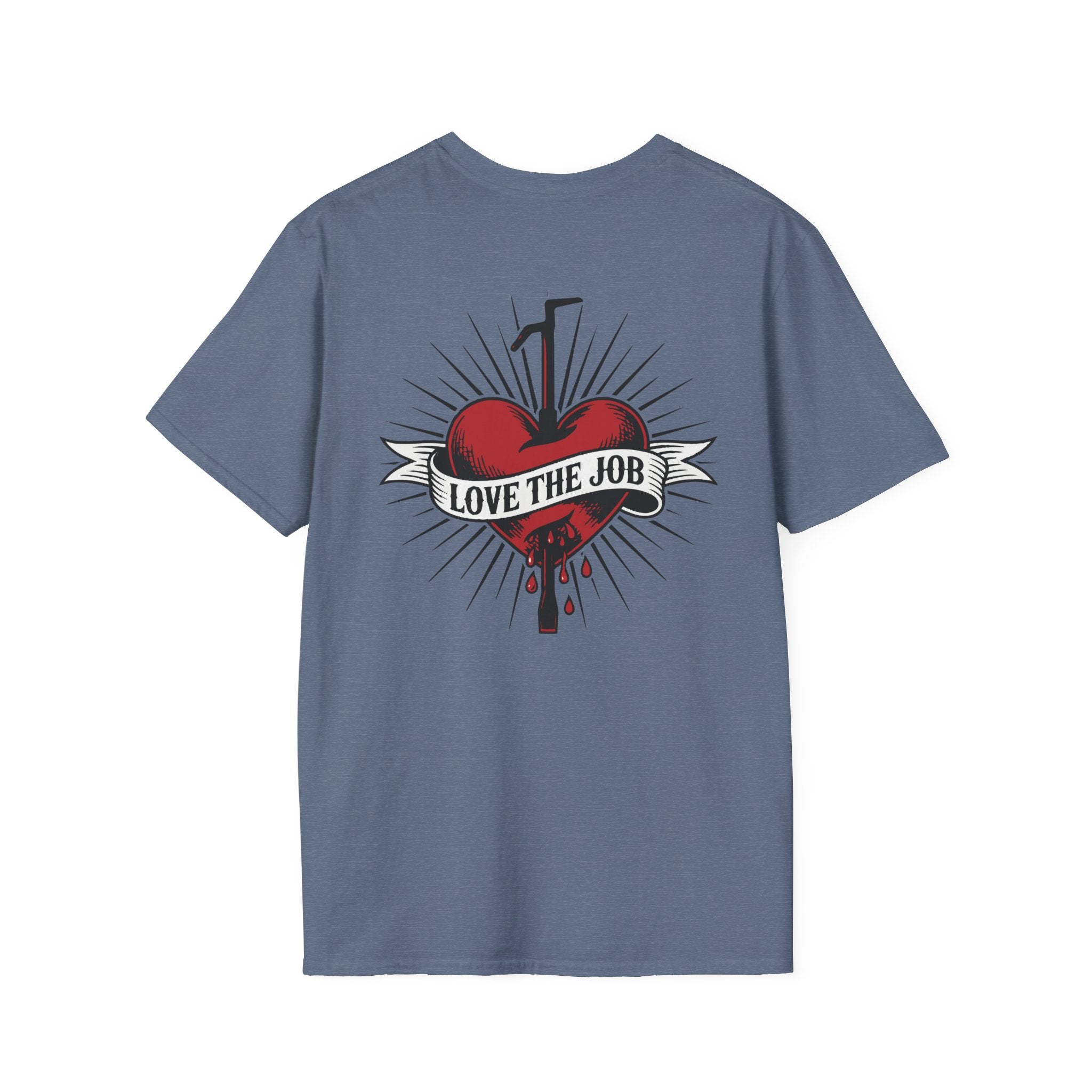 Love The Job T-Shirt