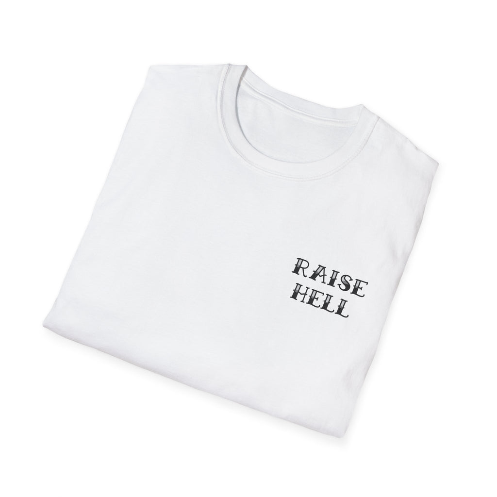 Raise Hell Federal T-Shirt