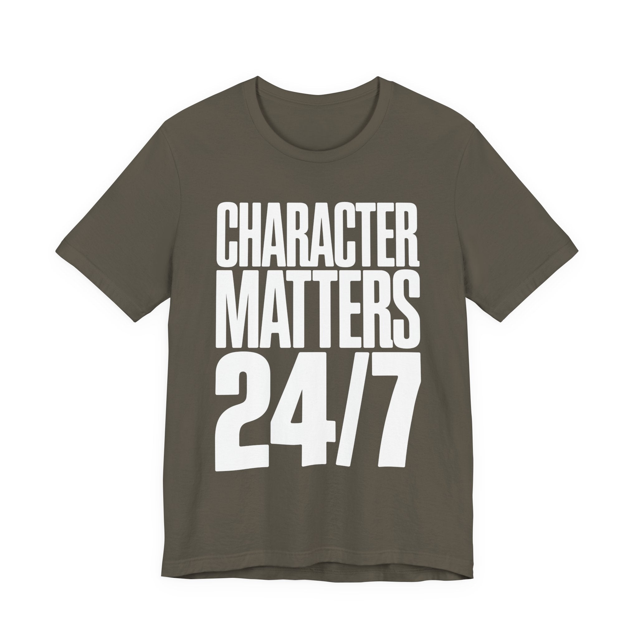 Character Matters 24/7 T-Shirt