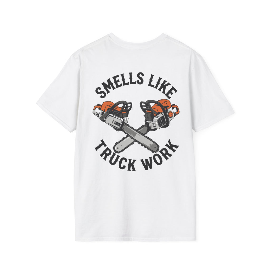 Smells Like Truck Work T-Shirt