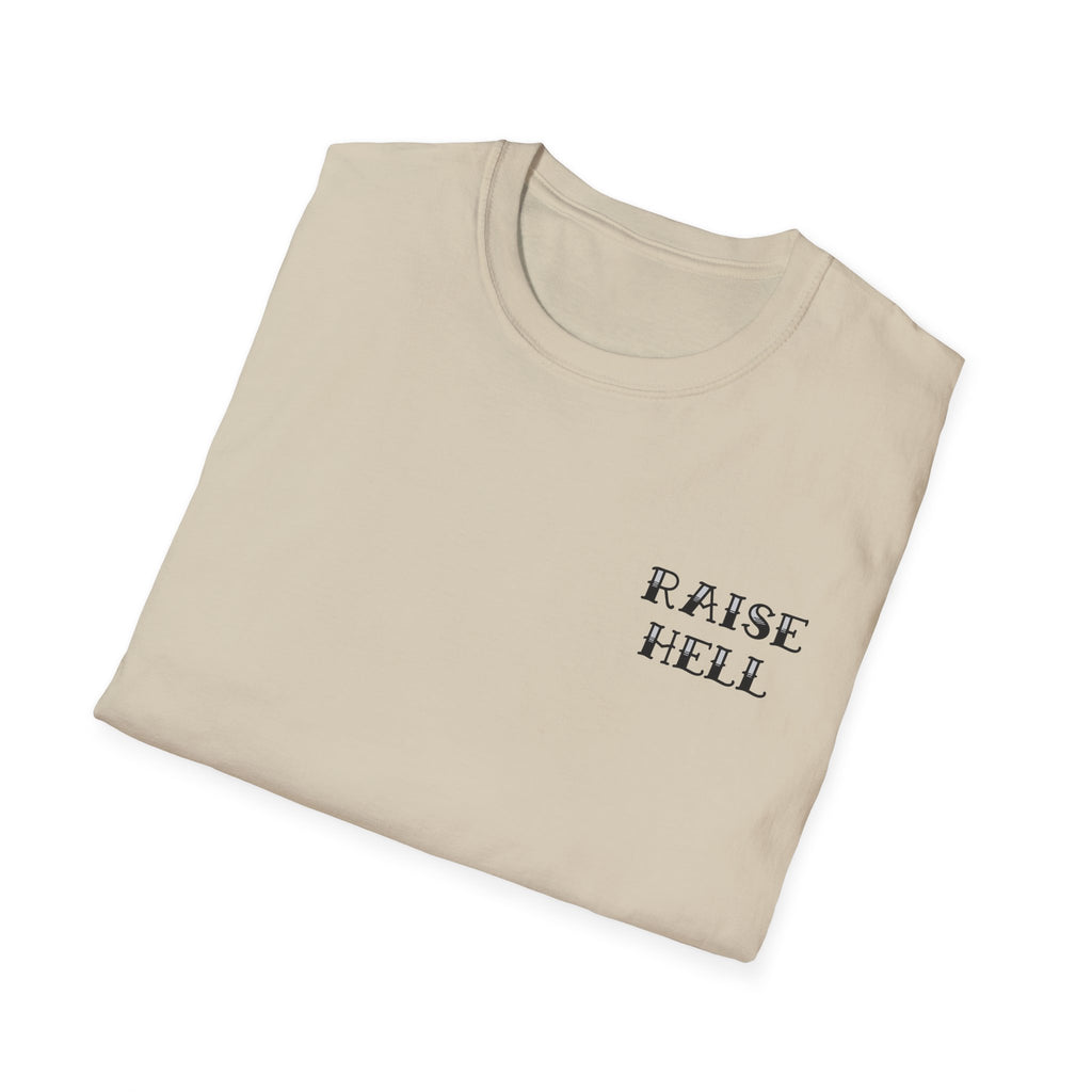Raise Hell Federal T-Shirt