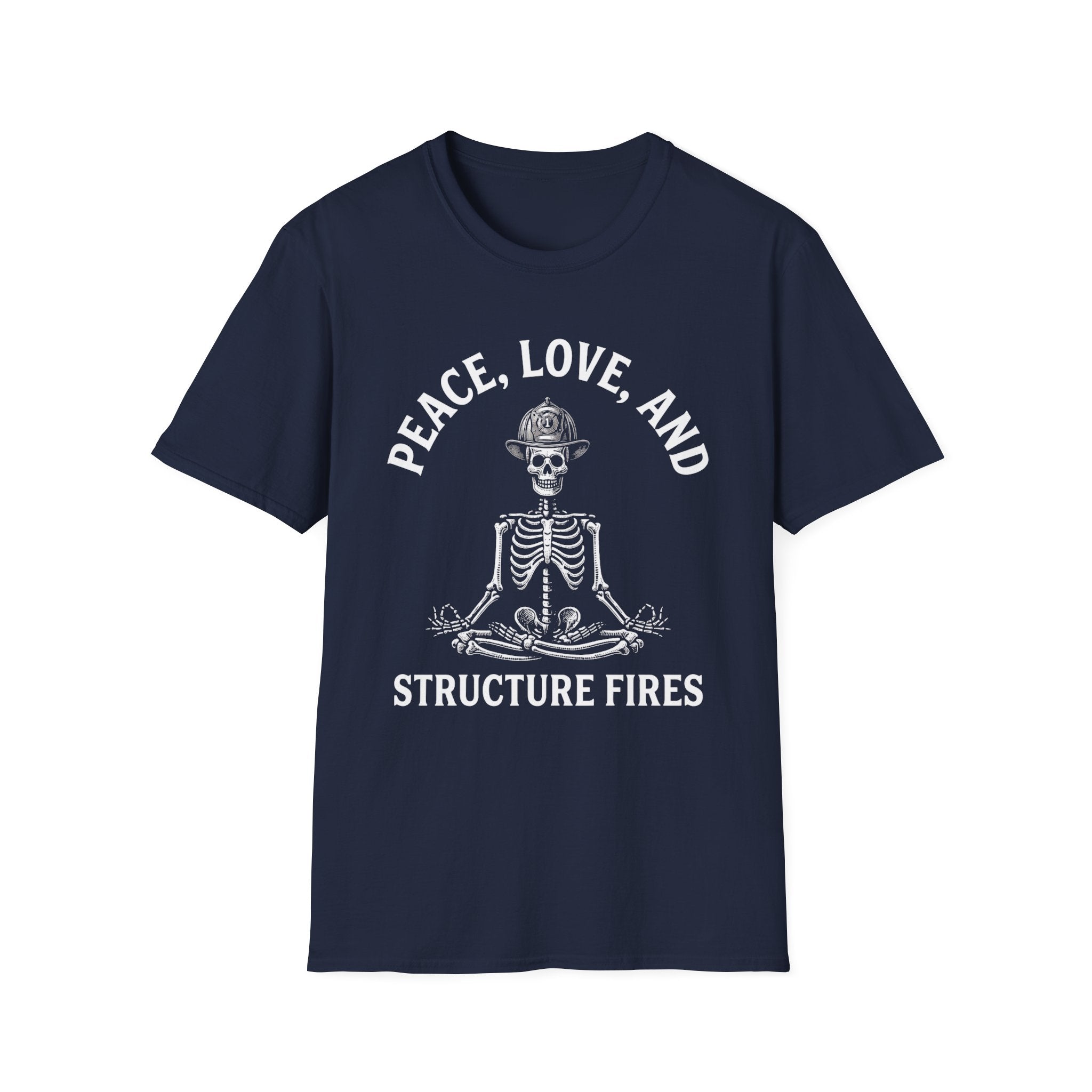 Peace, Love, and Structure Fires T-Shirt