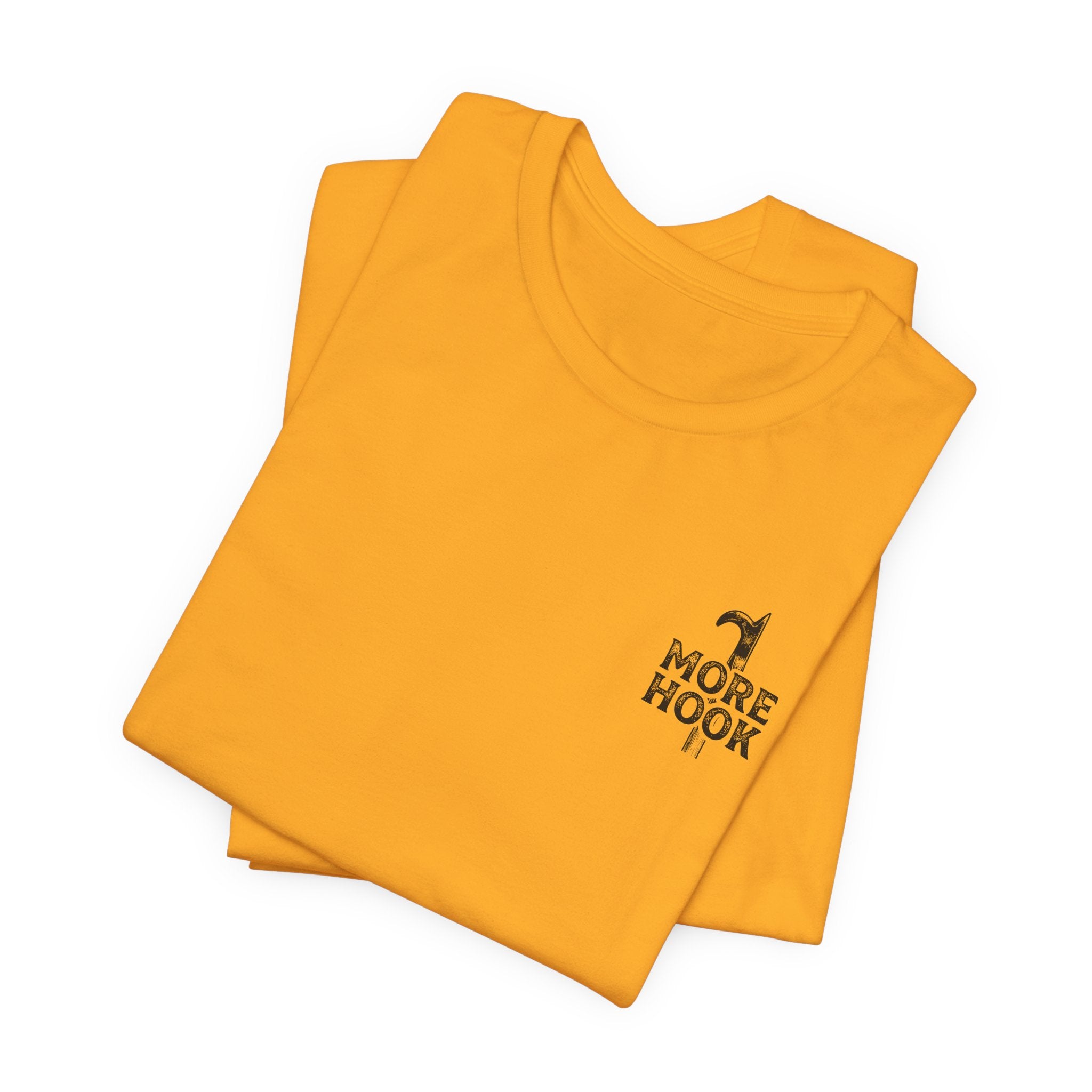 Less Talk More Hook T-Shirt