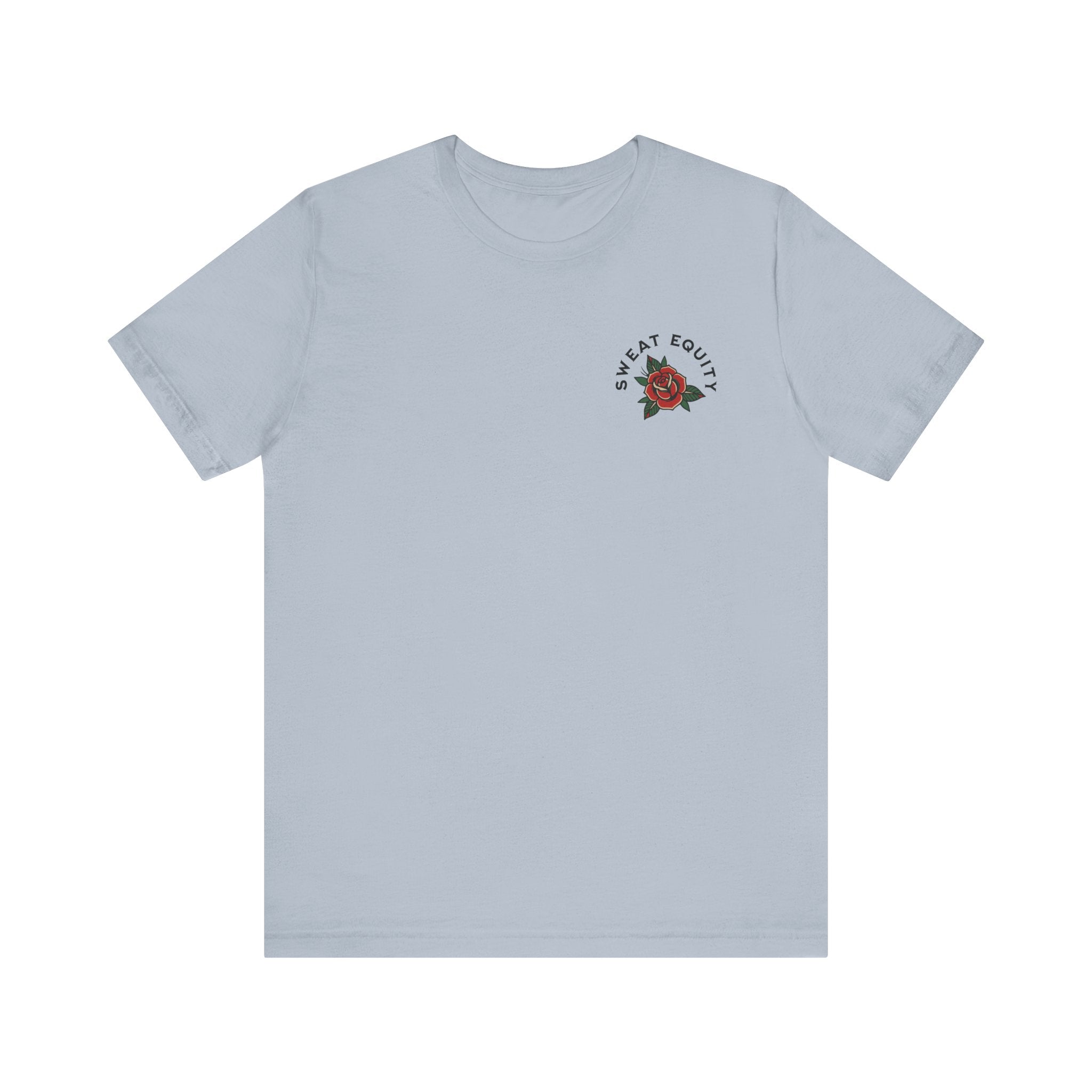 Sweat Equity Irons T-Shirt