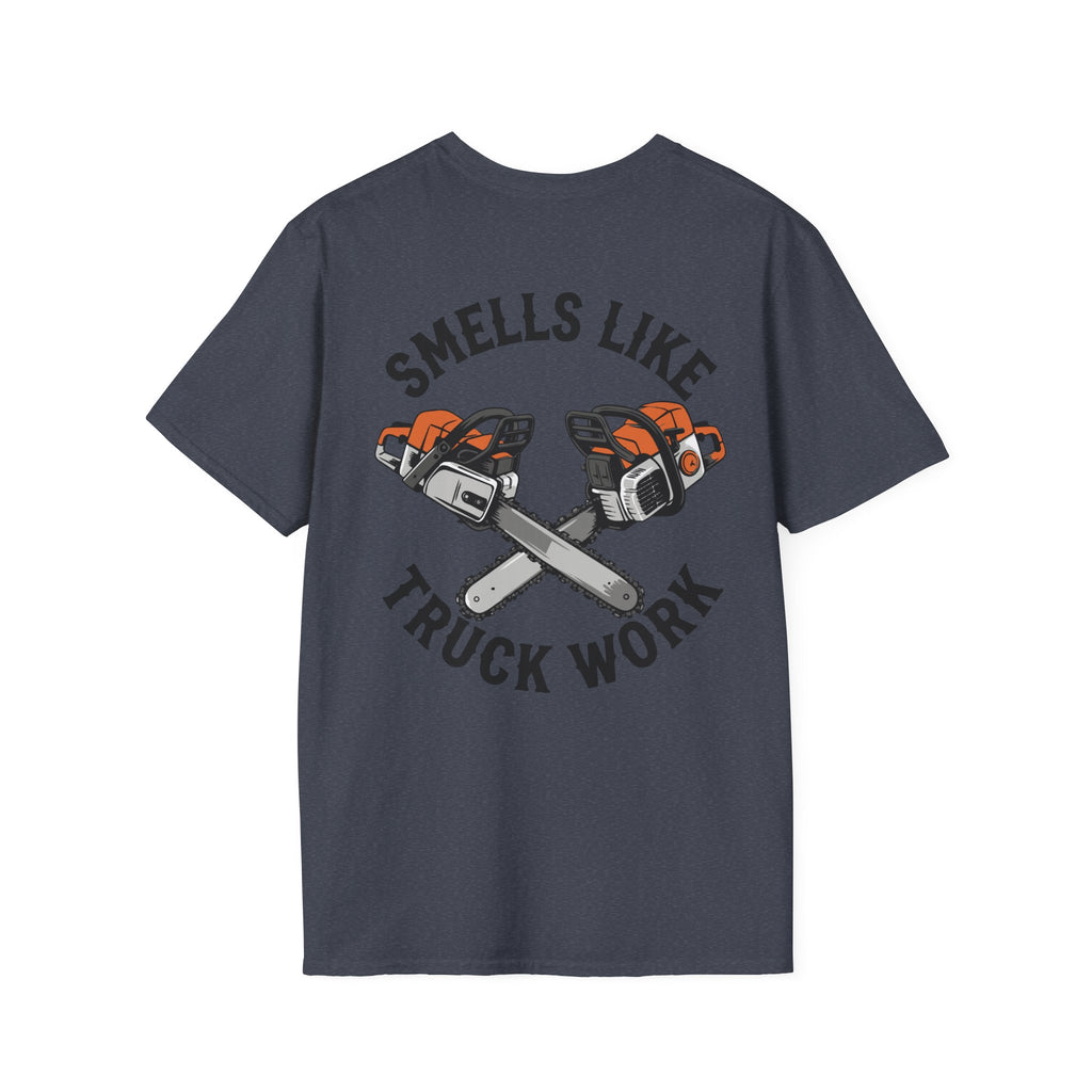 Smells Like Truck Work T-Shirt