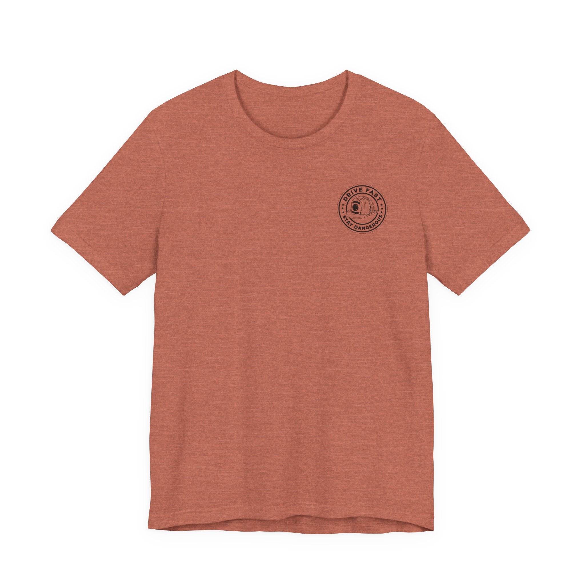 Drive Fast Stay Dangerous T-Shirt
