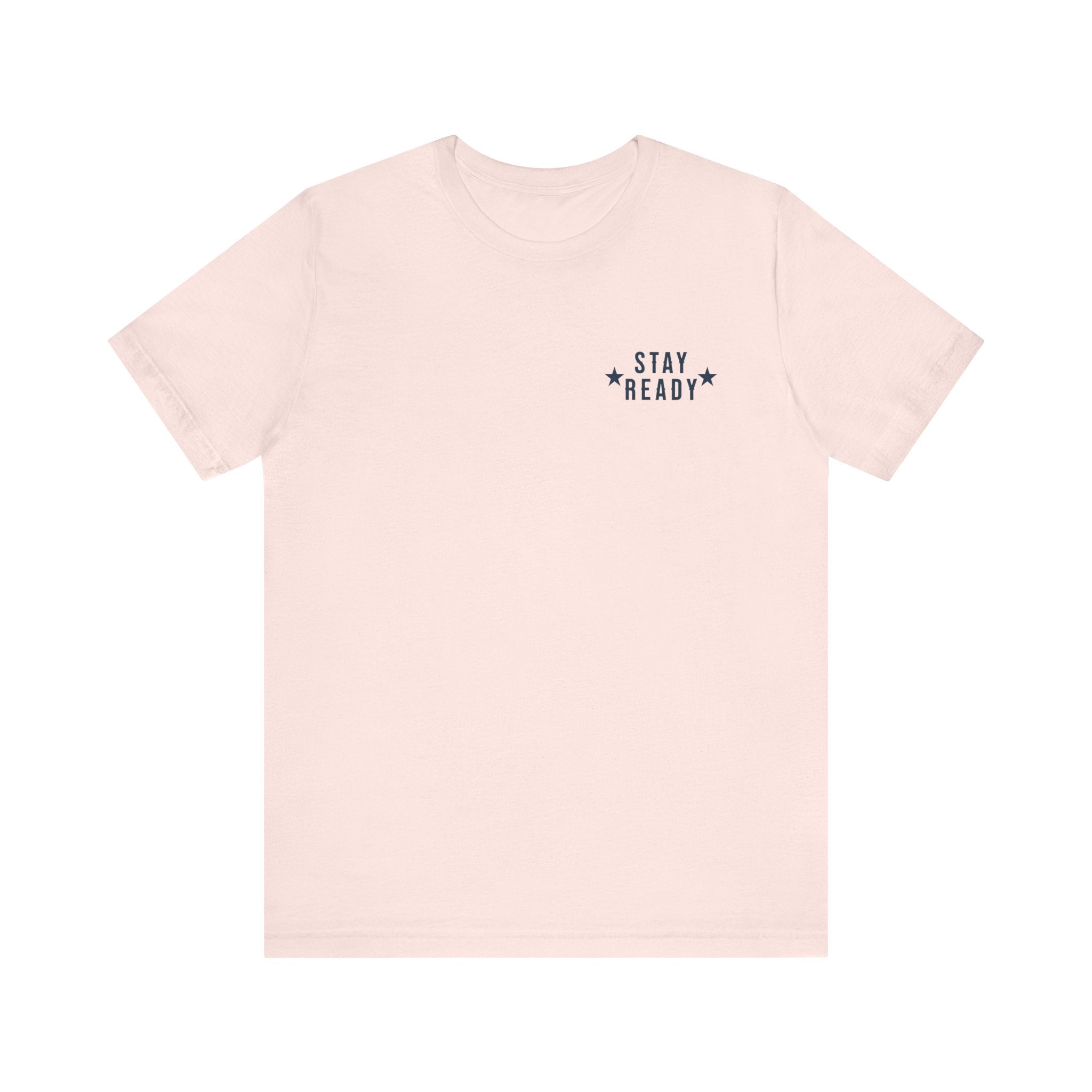 Stay Ready 'The House Never Sleeps' T-Shirt