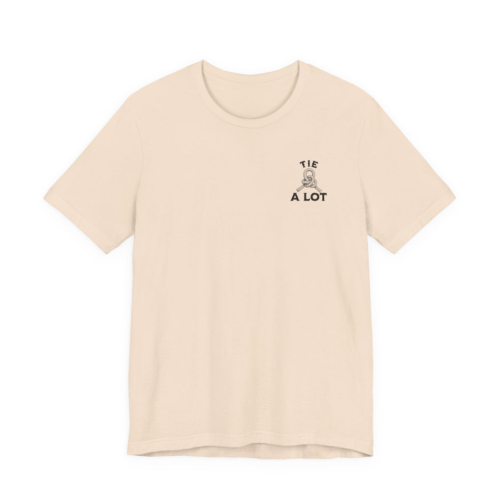 If You Can't Tie a Knot T-Shirt