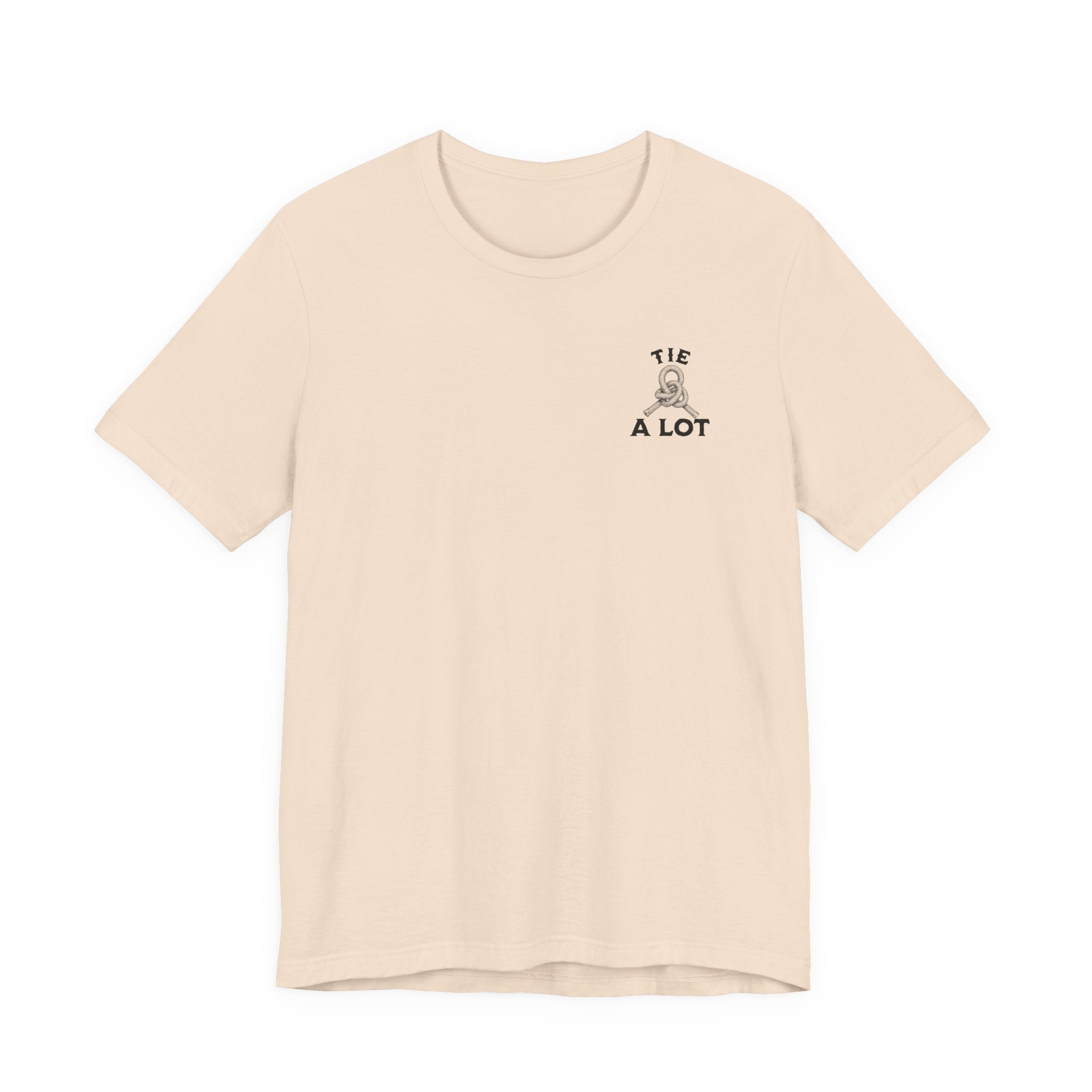 If You Can't Tie a Knot T-Shirt