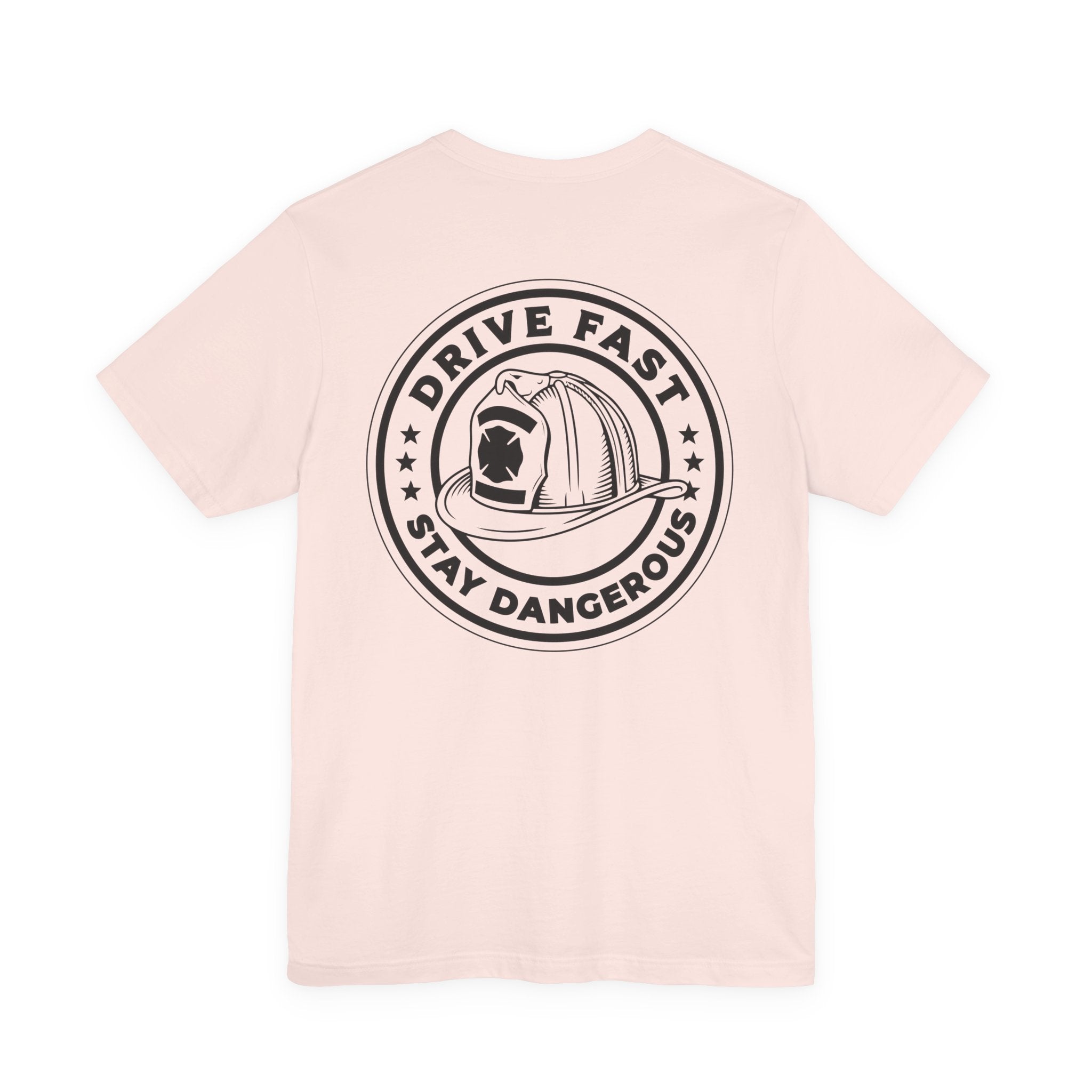 Drive Fast Stay Dangerous T-Shirt