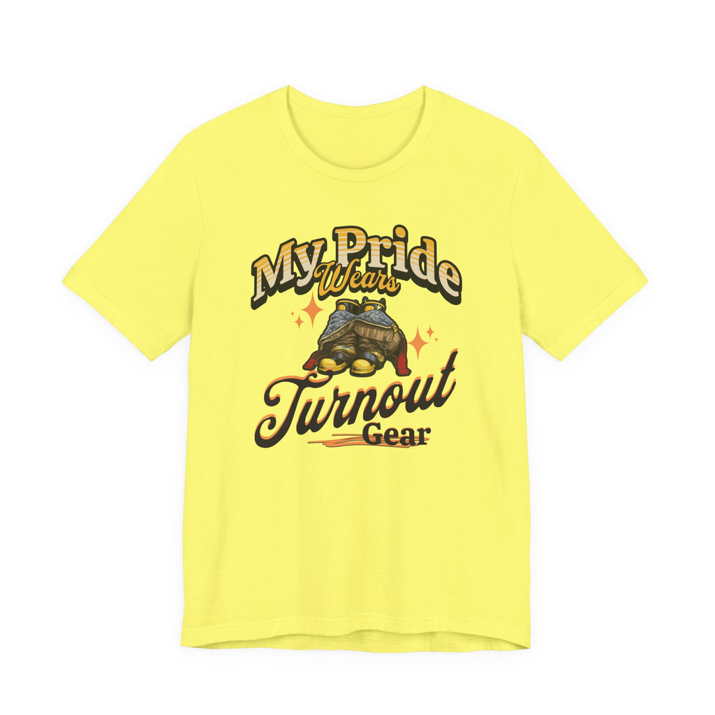 "My Pride Wears Turnout Gear" Firefighter Mom T-Shirt