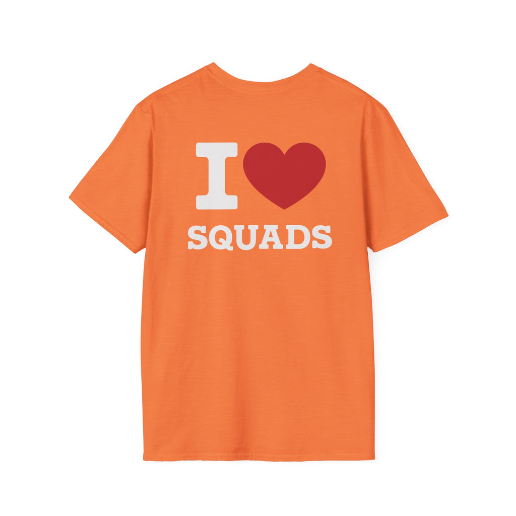 I  Love Squads T-Shirt