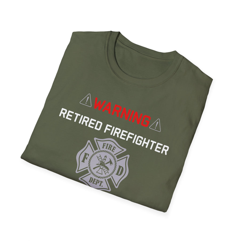 Retired Firefighter T‑Shirt — “Warning: Will Turn Any Conversation Into a Firehouse Story”