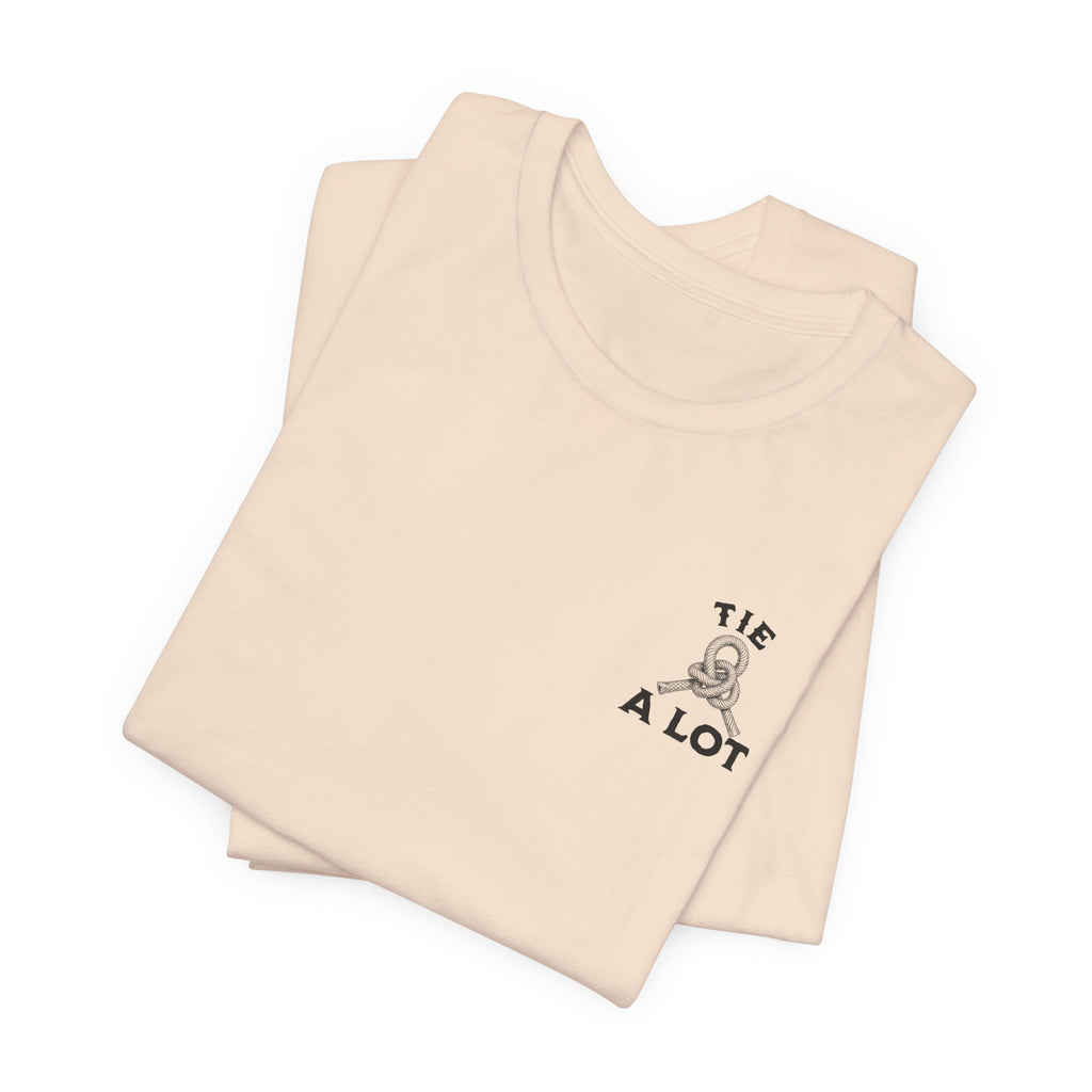 If You Can't Tie a Knot T-Shirt