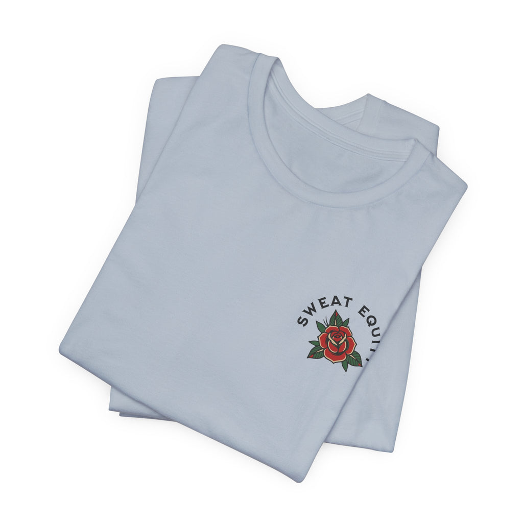 Sweat Equity Irons T-Shirt