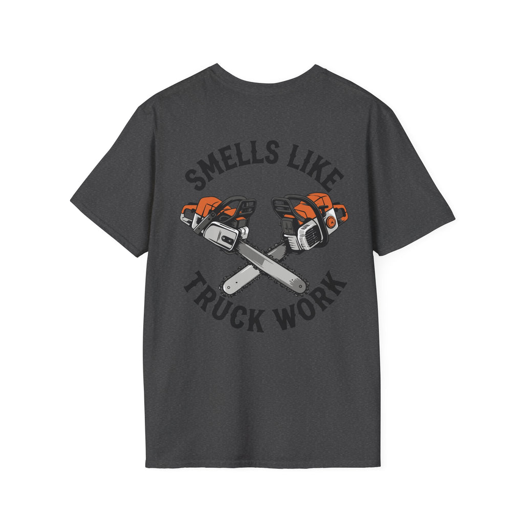 Smells Like Truck Work T-Shirt