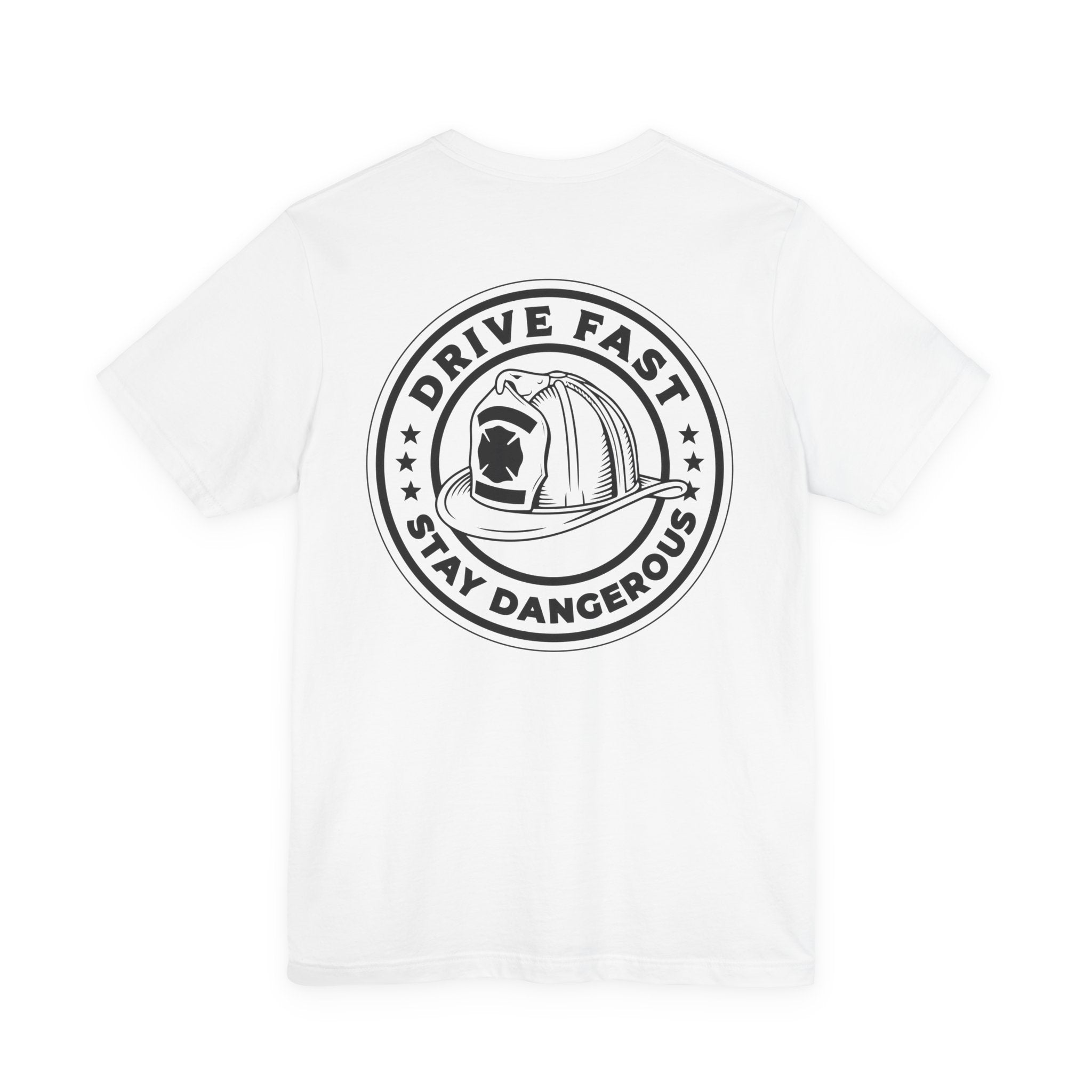 Drive Fast Stay Dangerous T-Shirt