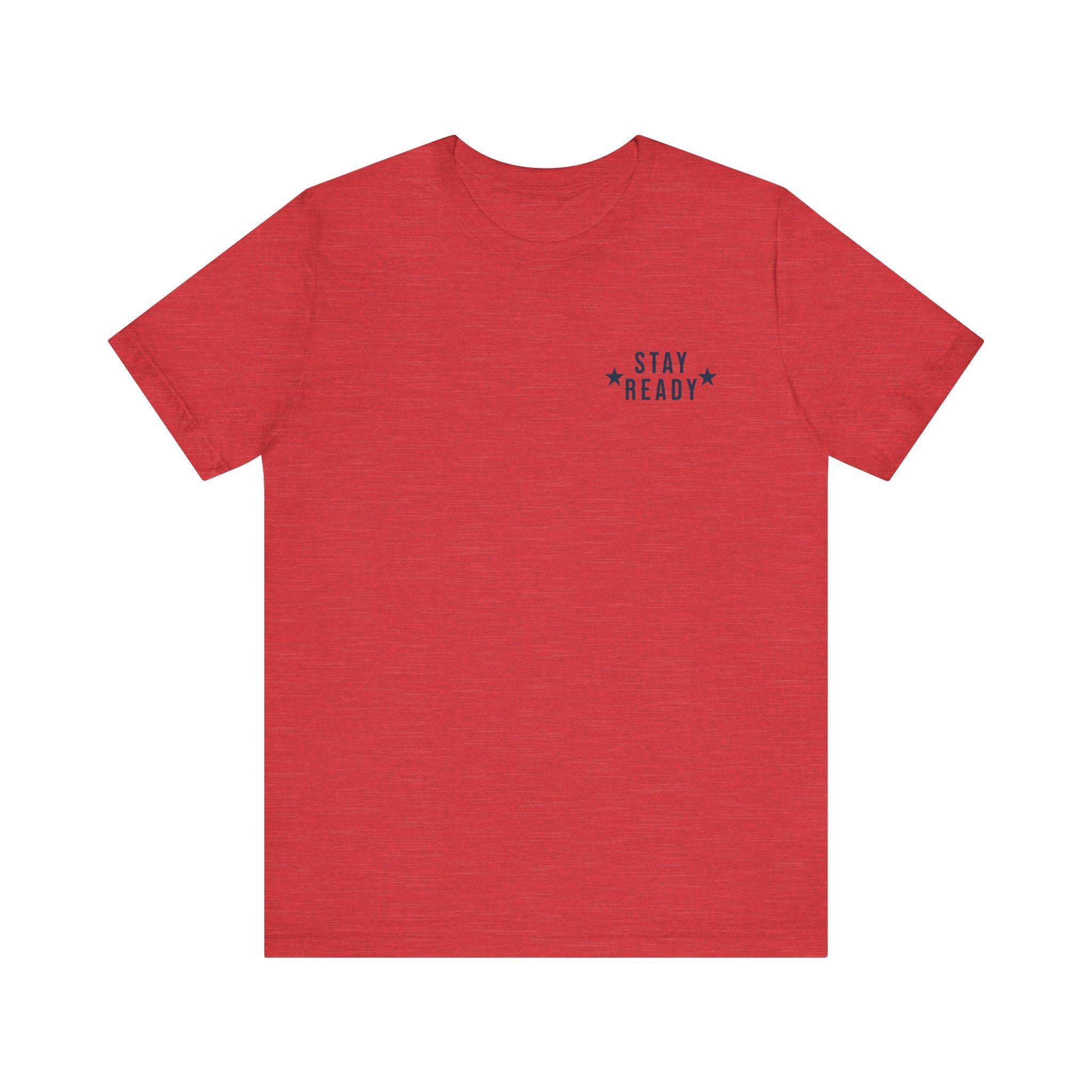 Stay Ready 'The House Never Sleeps' T-Shirt