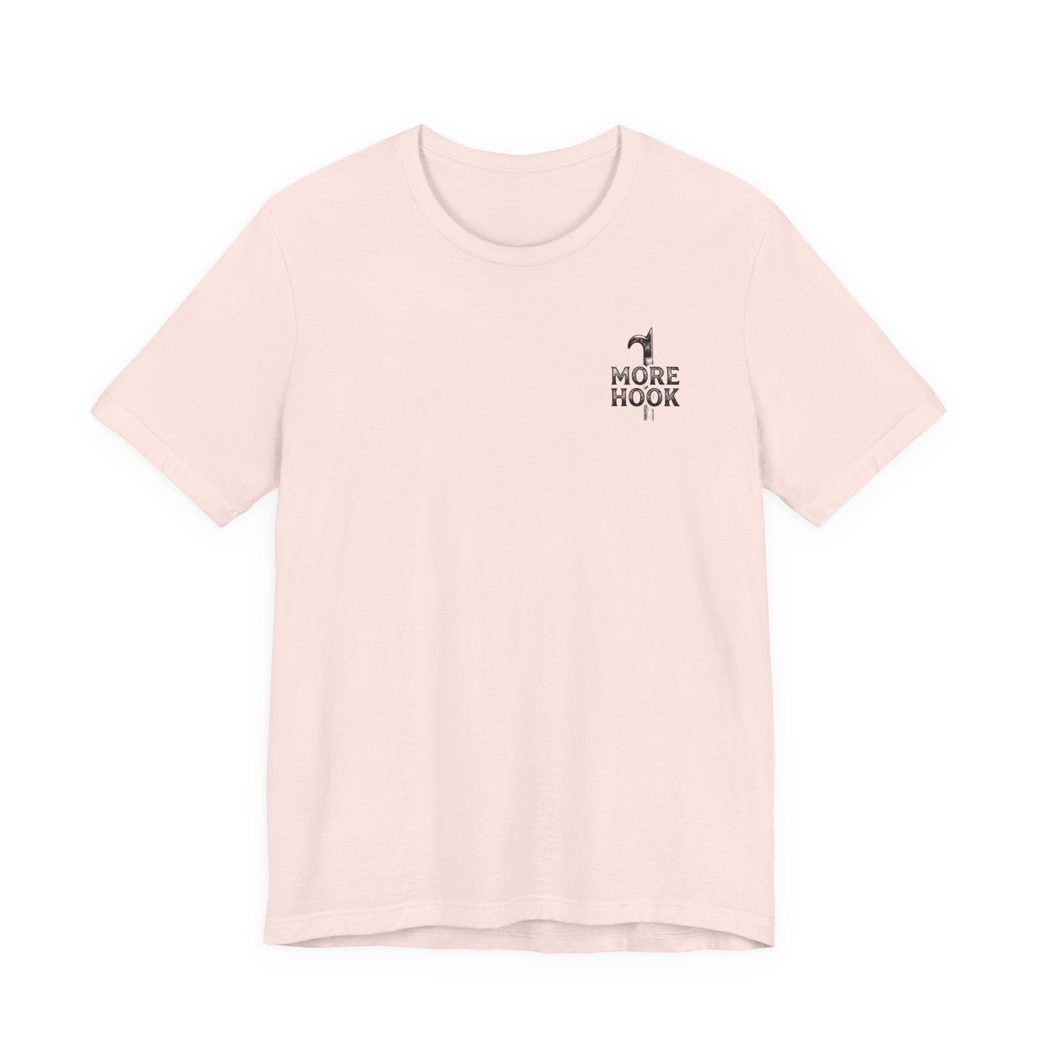Less Talk More Hook T-Shirt