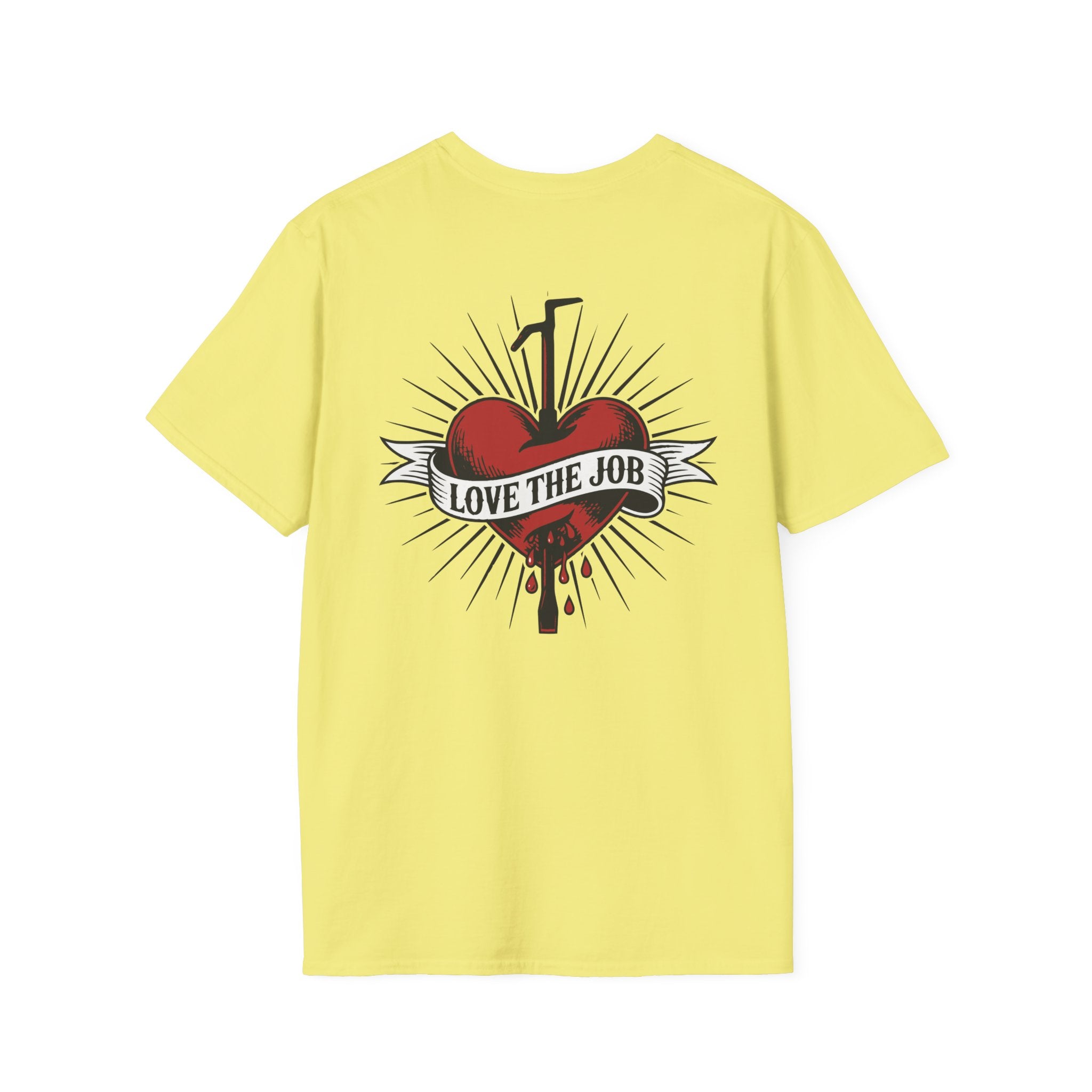 Love The Job T-Shirt