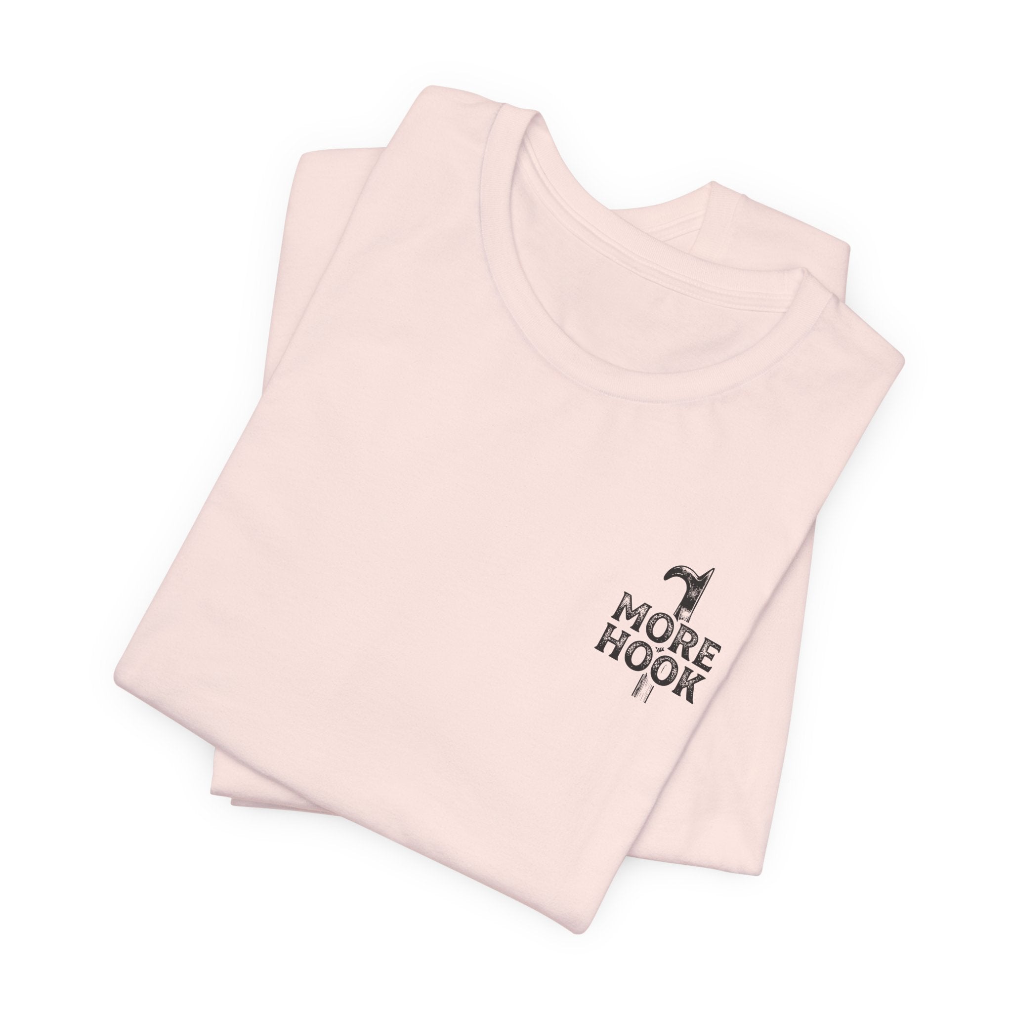 Less Talk More Hook T-Shirt
