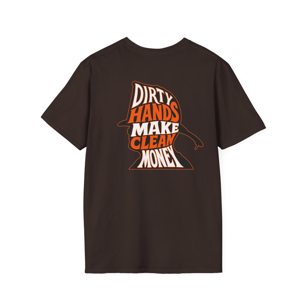 Dirty Hands, Clean Money T-Shirt
