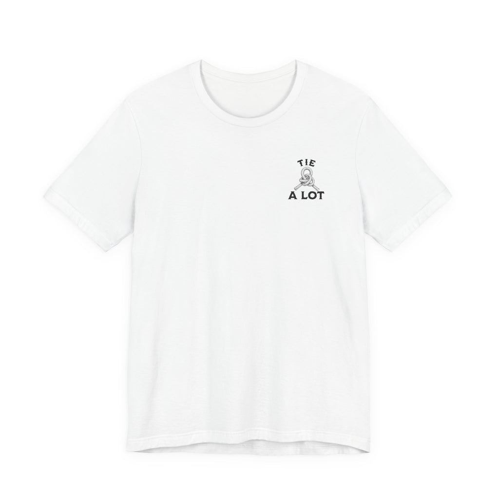 If You Can't Tie a Knot T-Shirt