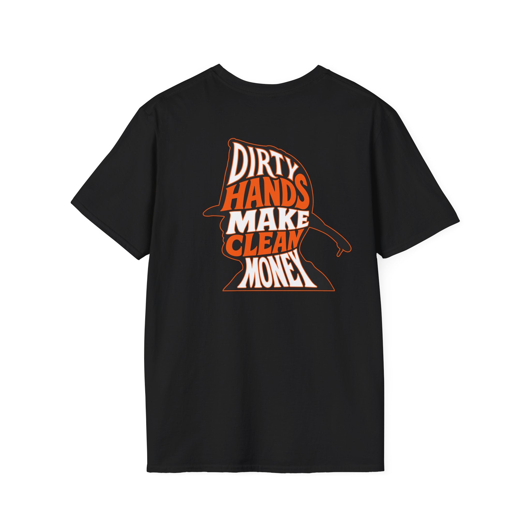 Dirty Hands, Clean Money T-Shirt